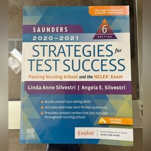 Saunders Strategies for Test Success: Passing Nursing School and the NCLEX Exam